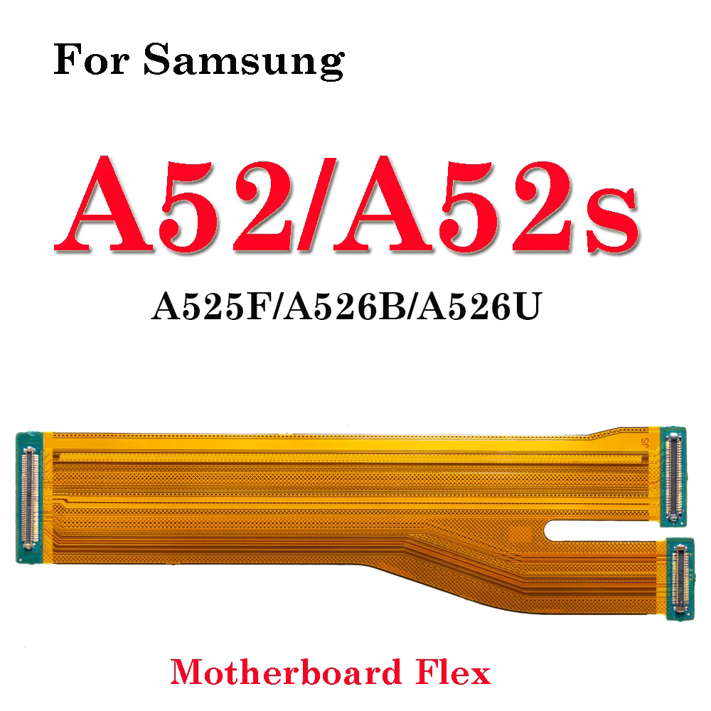 Câble flexible pour carte mère principale, 1 à 10 pièces, pour Samsung A52 A525F A526B A52S A526U